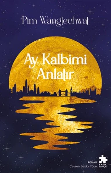Ay Kalbimi Anlatır ürün görseli 1
