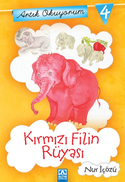 Artık Okuyorum 4 - Kırmızı Filin Rüyası ürün görseli 1