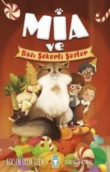 Mia ve Bazı Şekerli Şeyler ürün görseli 1