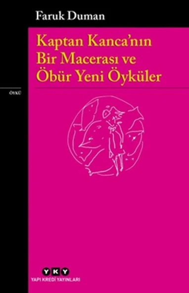 Kaptan Kanca’nın Bir Macerası ve Öbür Yeni Öyküler ürün görseli 1