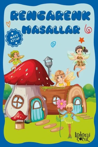 Çocuklar için Hayal ve Odak Geliştirici Rengarenk Masallar Mavi ürün görseli 1