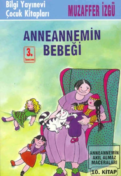 Anneannemin Bebeği Anneannemin Akıl Almaz Maceraları 10. ürün görseli 1