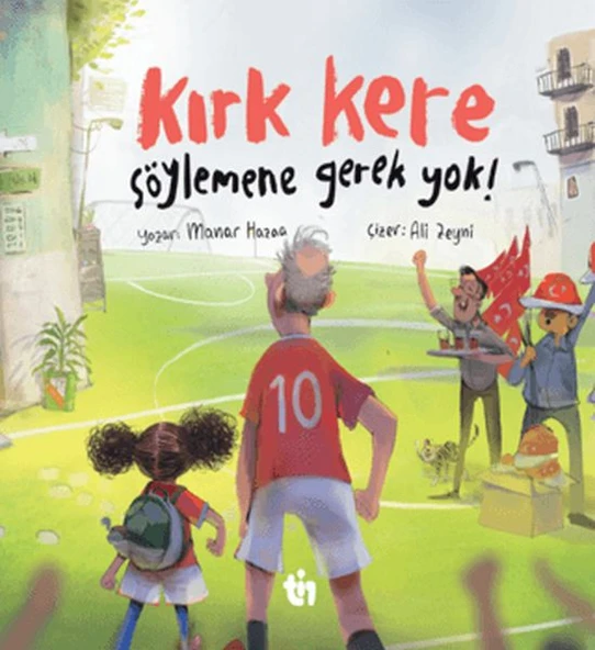 Kırk Kere Söylemene Gerek ! ürün görseli 1
