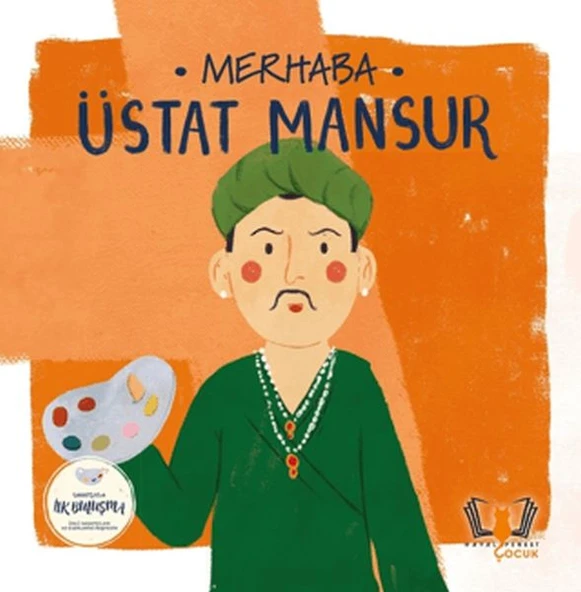 Merhaba Üstat Mansur Sanatçıyla İlk Buluşma ürün görseli 1