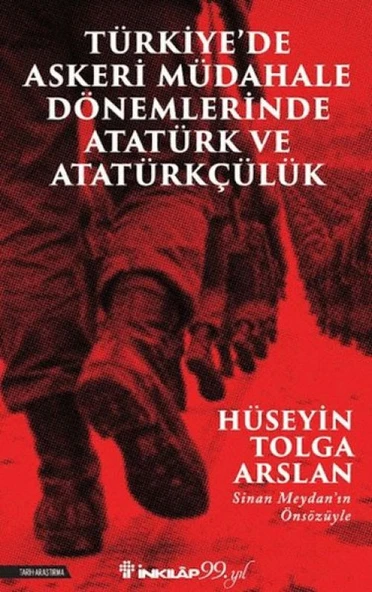 Türkiye’de Askeri Mübadele Dönemlerinde Atatürk ve Atatürkçülük ürün görseli 1