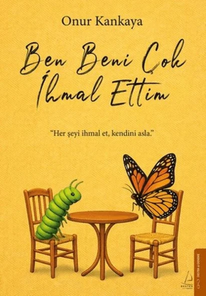 Ben Beni Çok İhmal Ettim ürün görseli 1