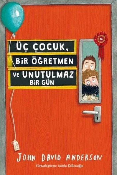 Üç Çocuk, Bir Öğretmen ve Unutulmaz Bir Gün ürün görseli 1