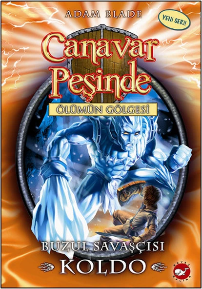 Canavar Peşinde 28 - Buzul Savaşçısı Koldo ürün görseli 1
