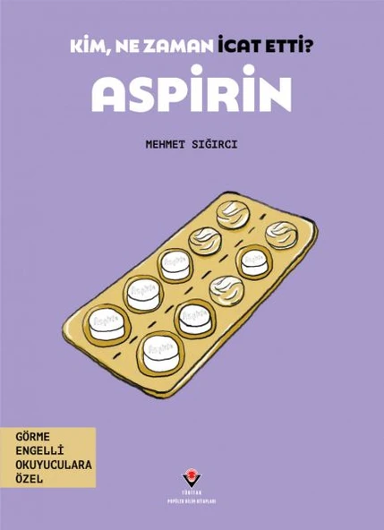 Kim, Ne Zaman İcat Etti? Aspirin ürün görseli 1