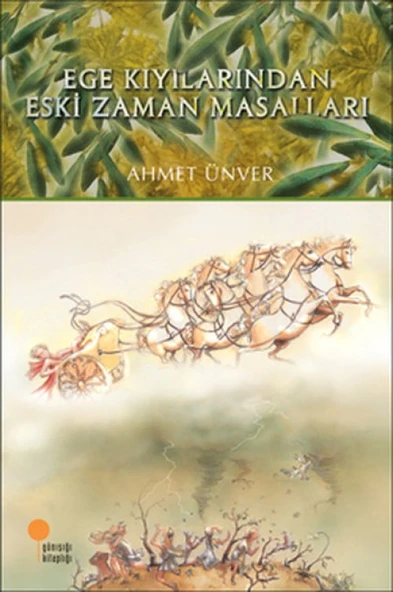 Ege Kıyılarından Eski Zaman Masalları ürün görseli 1