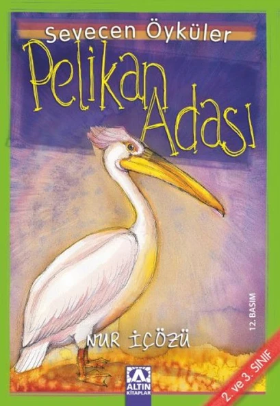 Pelikan Adası - Sevecen Öyküler ürün görseli 1