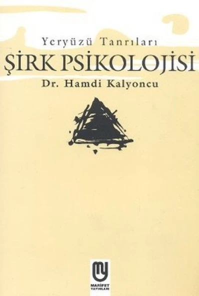 Yeryüzü Tanrıları - Şirk Psikolojisi ürün görseli 1