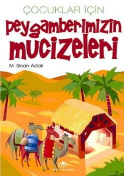 Çocuklar İçin Peygamberimizin Mucizeleri ürün görseli 1