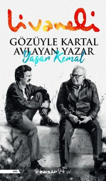 Gözüyle Kartal Avlayan Yazar Yaşar Kemal ürün görseli 1