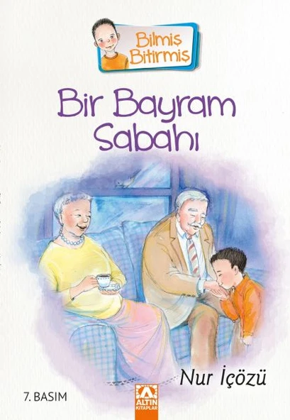 Bilmiş Bitirmiş - Bir Bayram Sabahı ürün görseli 1
