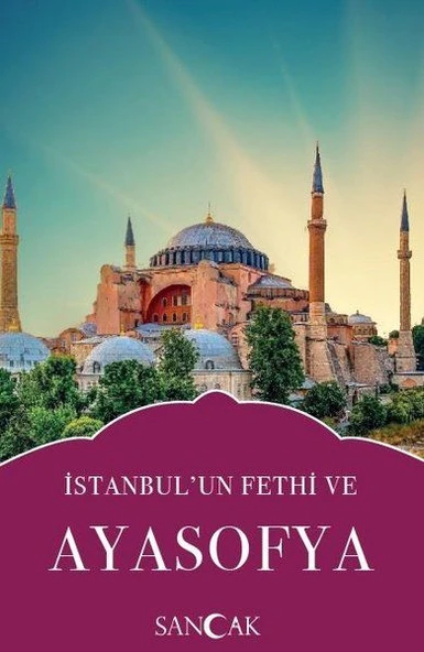 İstanbulun Fethi ve Ayasofya ürün görseli 1