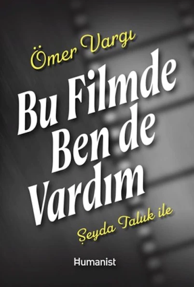 Bu Filmde Ben de Vardım ürün görseli 1