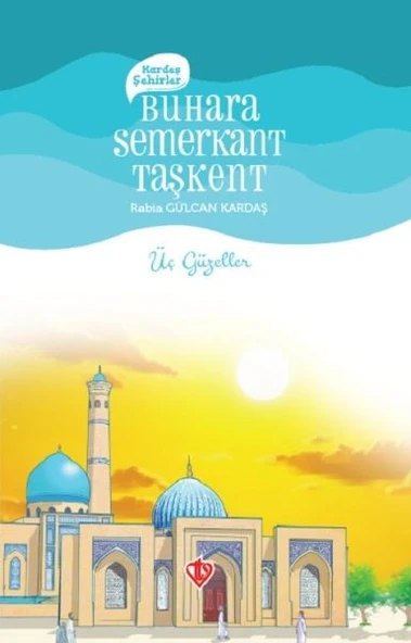 Kardeş Şehirler Buhara Semerkant Taşkent ürün görseli 1