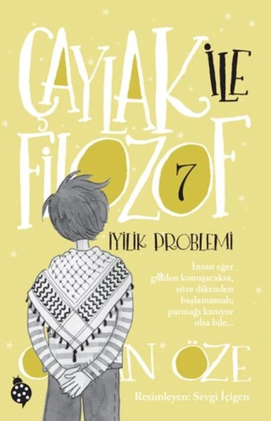Çaylak İle Filozof 7 - iyilik Problemi ürün görseli 1