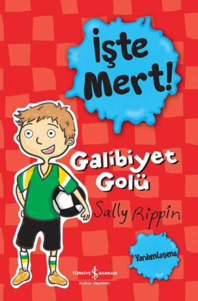 İşte Mert! - Galibiyet Golü - Yardımlaşma ürün görseli 1