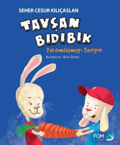 Tavşan Bıdıbık Yardımlaşmayı Seviyor ürün görseli 1