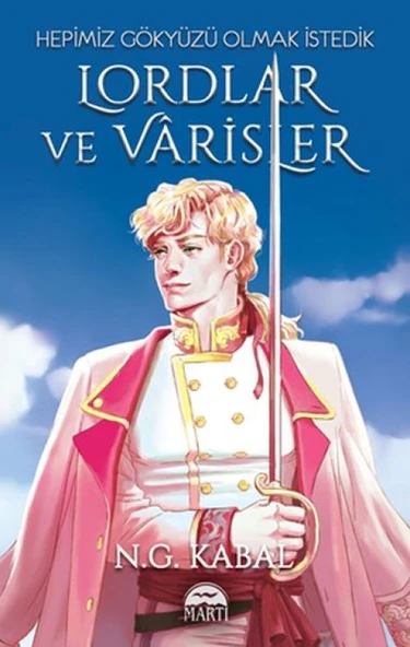 Lordlar ve Varisler - Hepimiz Gökyüzü Olmak İstedik (Beyaz Şömiz) ürün görseli 1
