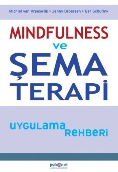 Mindfulness ve Şema Terapi Uygulama Rehberi ürün görseli 1