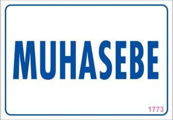 Muhasebe Uyarı Levhası 17,5x25 KOD:1773 ürün görseli 1