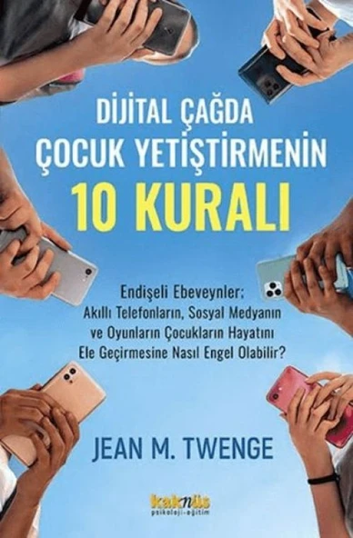 Dijital Çağda Çocuk Yetiştirmenin 10 Kuralı ürün görseli 1