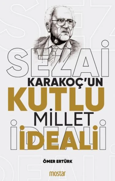 Sezai Karakoç’un Kutlu Millet ideali ürün görseli 1