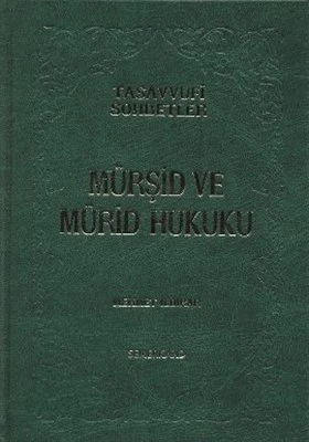 Mürşid ve Mürid Hukuku (Ciltli) ürün görseli 1
