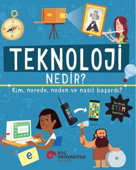 Teknoloji Nedir? Kim, Nerede, Neden ve Nasıl Başardı? ürün görseli 1