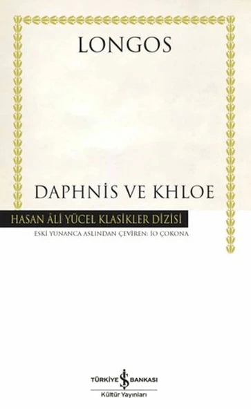 Daphnis ve Khloe - Hasan Ali Yücel Klasikleri (Ciltli) ürün görseli 1