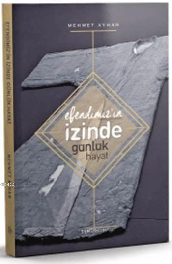 Efendimiz'in İzinde Günlük Hayat ürün görseli 1