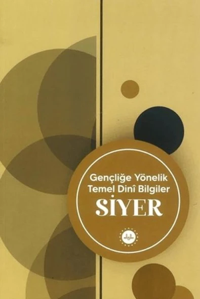 Gençliğe Yönelik Temel Dini Bilgiler Siyer ürün görseli 1