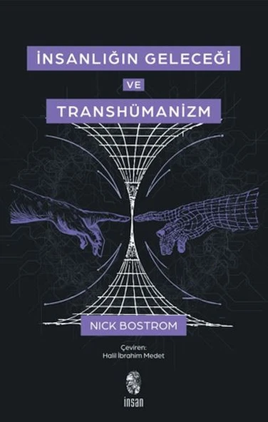 İnsanlığın Geleceği ve Transhümanizm ürün görseli 1