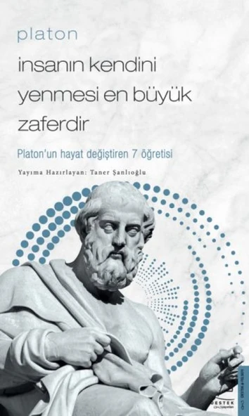 Platon - İnsanın Kendini Yenmesi Büyük Zaferdir - Platon’un Hayat Değiştiren 7 Öğretis ürün görseli 1