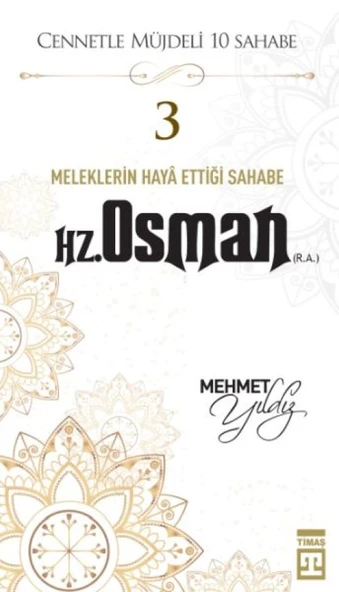 Cennetle Müjdeli 10 Sahabe - 3 Hz. Osman (R.A.) ürün görseli 1