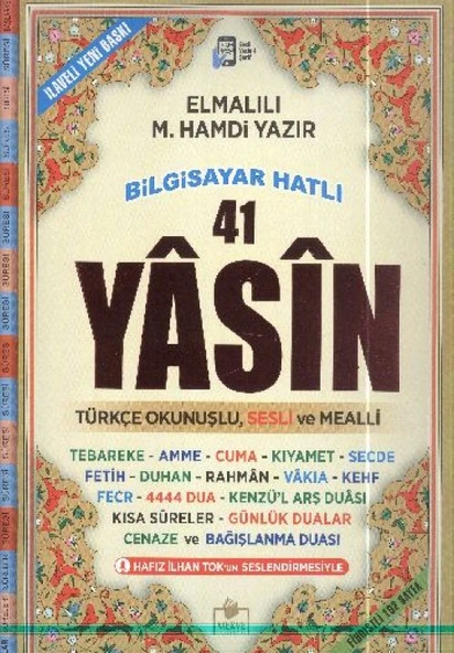 41 Yasin Cami Boy Fihristli Bilgisayar Hatlı Türkçe Okunuşlu ve Sesli Mealli ürün görseli 1