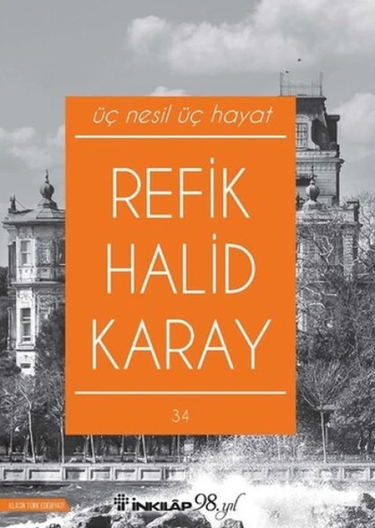 Üç Nesil Üç Hayat (Yeni Kapak) ürün görseli 1