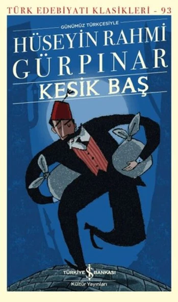 Kesik Baş - Türk Edebiyatı Klasikleri ürün görseli 1
