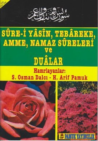 Sure-i Yasin, Tebareke, Amme, Namaz Sureleri ve Dualar (Yas-013/P10) ürün görseli 1