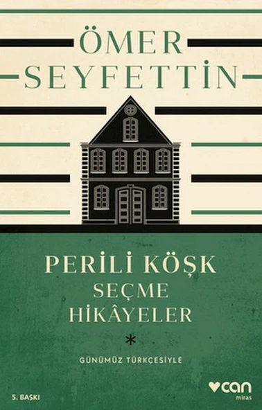 Perili Köşk ve Seçme Hikayeler (Günümüz Türkçesiyle) ürün görseli 1