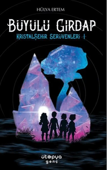Büyülü Girdap – Kristal Şehir Serüvenleri -1- ürün görseli 1