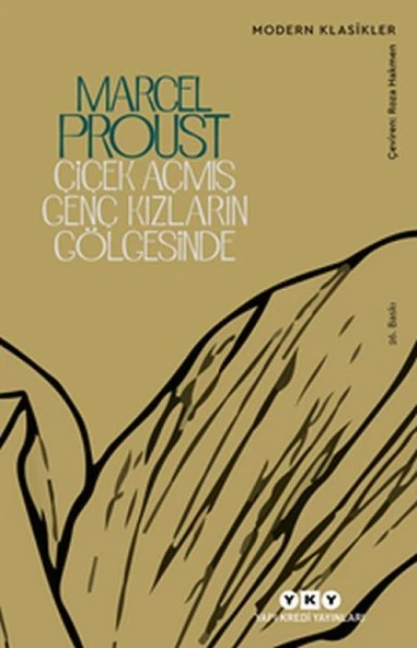 Çiçek Açmış Genç Kızların Gölgesinde /Kayıp Zamanın İzinde - Modern Klasikler ürün görseli 1