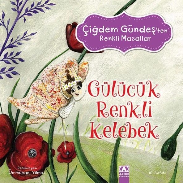 Çiğdem Gündeş Renkli Masallar - Gülücük Renkli Kelebek ürün görseli 1
