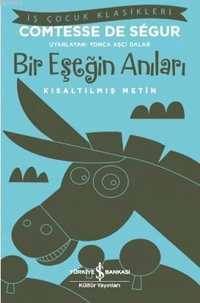 Bir Eşeğin Anıları (Kısaltılmış Metin) ürün görseli 1