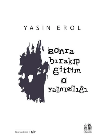 Sonra Bırakıp Gittim O Yalnızlığı ürün görseli 1