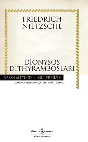 Dionysos Dithyrambosları - Hasan Ali Yücel Klasikleri (Ciltli) ürün görseli 1