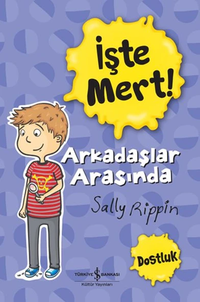 İşte Mert! - Arkadaşlar Arasında - Dostluk ürün görseli 1